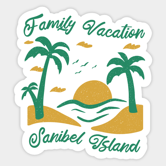 Family Vacation Sanibel Island Sticker by SunburstGeo